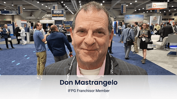 Don Mastrangelo IFPG Franchisor Member